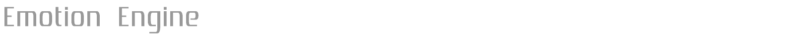 Emotion Engine font preview